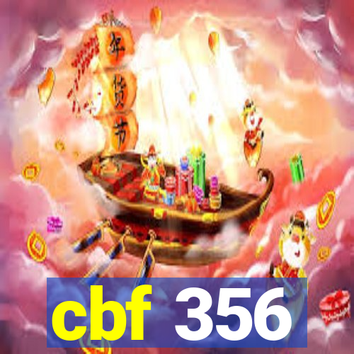 cbf 356